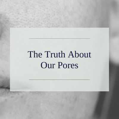 The Truth About Our Pores (and how not to damage them!)